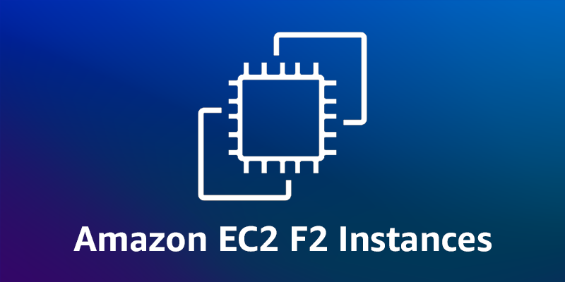 Now Available - Second Generation Amazon EC2 Instances Powered by FPGA (F2) | Amazon Web Services